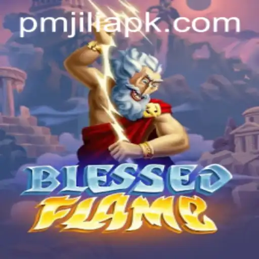 Exploring BlessedFlame: A Thrilling New Game Experience with PMJILI