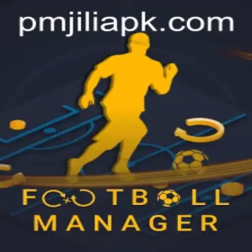 Exploring the Dynamic World of FootballManager and Its Unique Element PMJILI