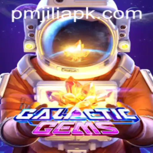 Discover the GalacticGems Universe with PMJILI